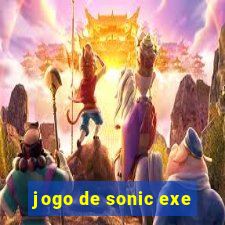 jogo de sonic exe